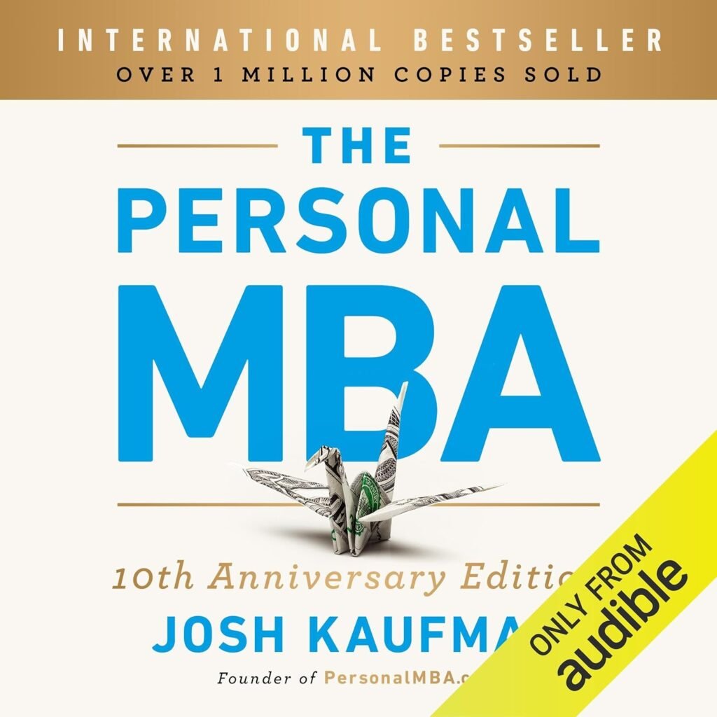 The Personal MBA: Master the Art of Business                                                                      Audible Audiobook                                     – Unabridged